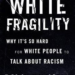 white fragility Thumbnail